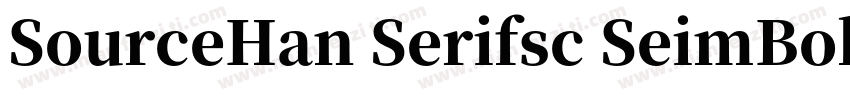 SourceHan Serifsc SeimBold字体转换